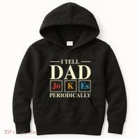 Cool Science Dad Joke I Tell Dad Jokes Periodically Kids Hoodie thumb 0
