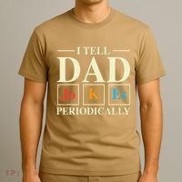 Cool Science Dad Joke I Tell Dad Jokes Periodically T-Shirt thumb 3