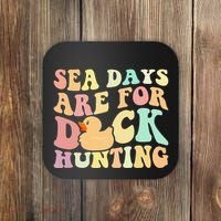 Cruising Sea Days Are For Duck Hunting Rubber Duck Cruise Coaster thumb 0