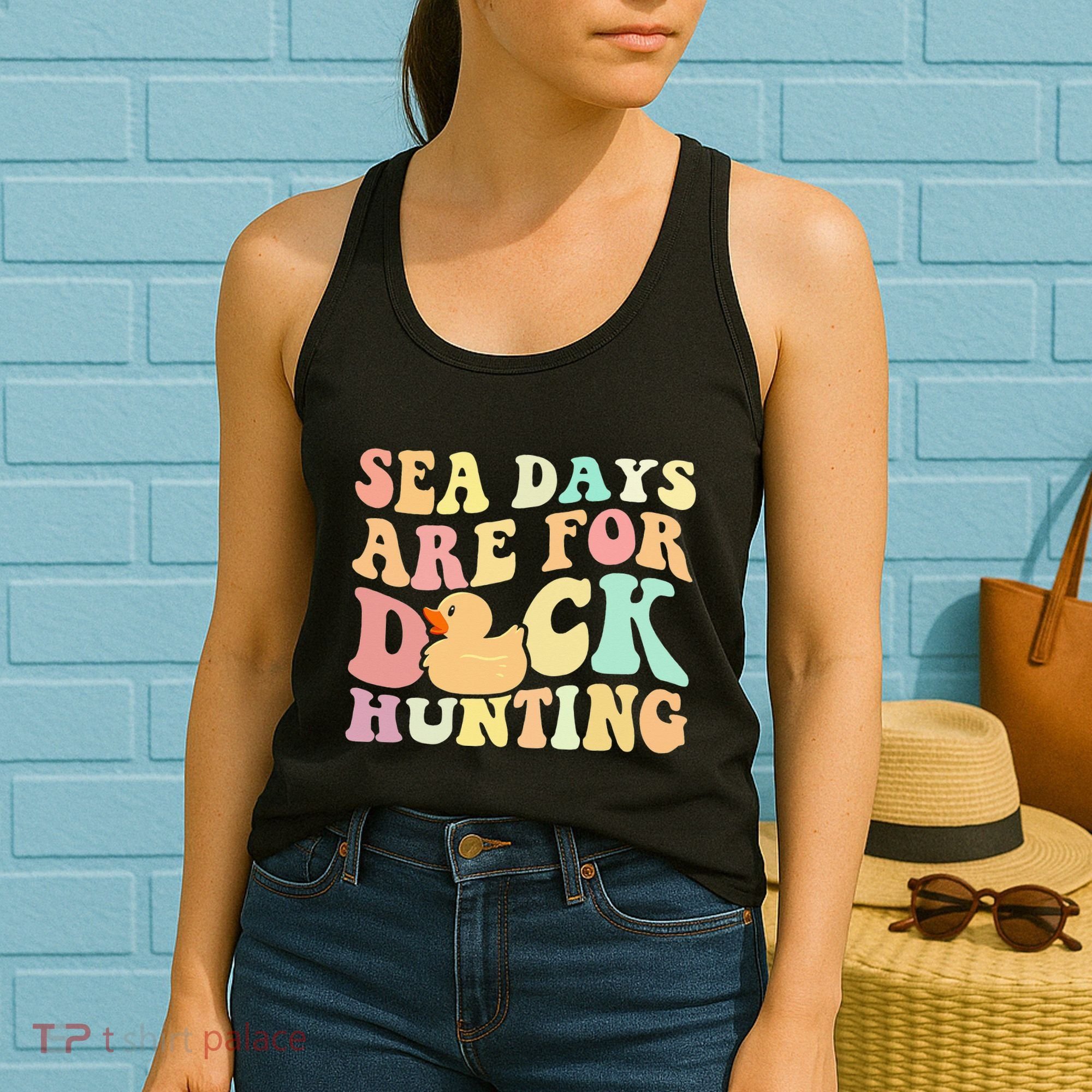 Cruising Sea Days Are For Duck Hunting Rubber Duck Cruise Women's Tank Top