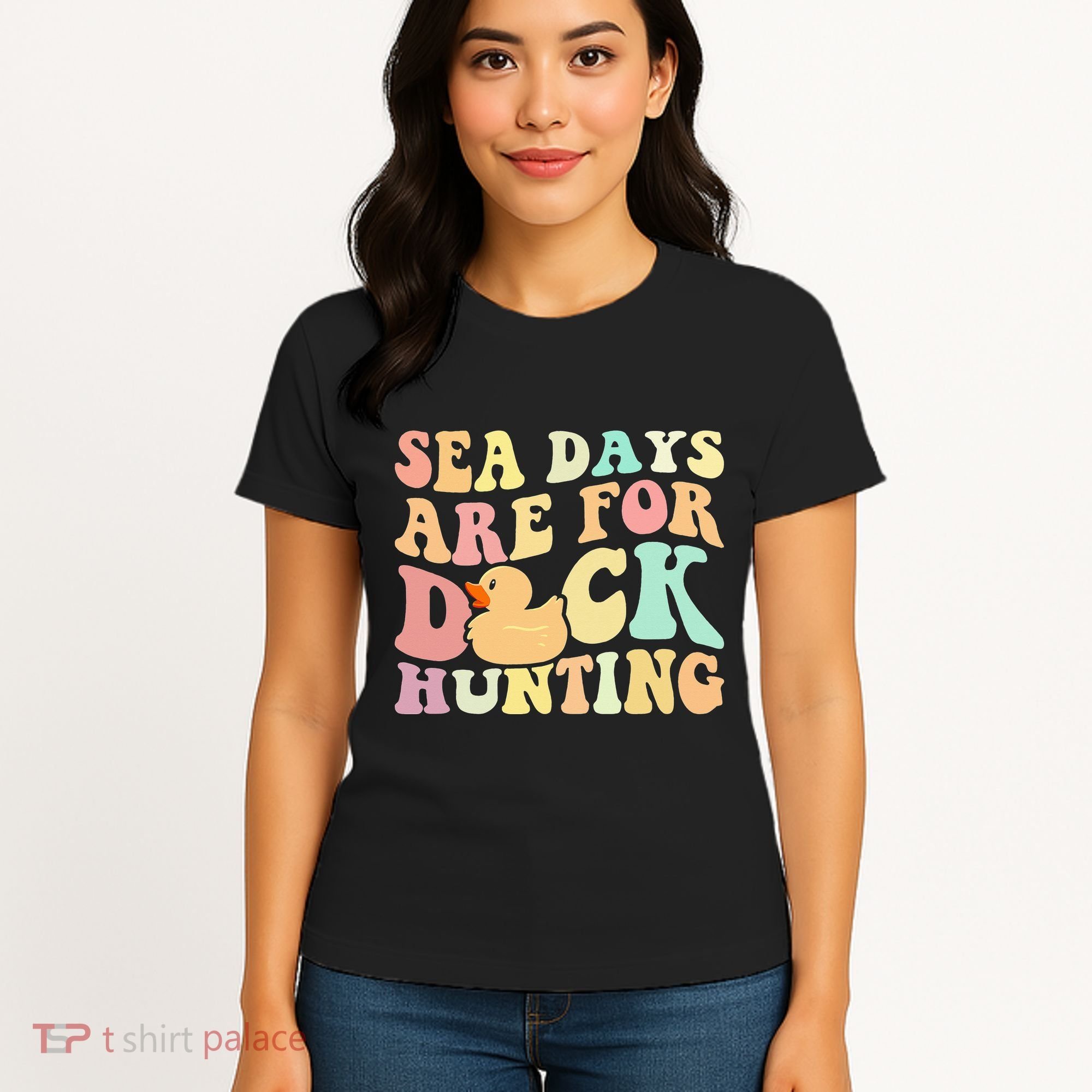 Cruising Sea Days Are For Duck Hunting Rubber Duck Cruise Women's T-Shirt