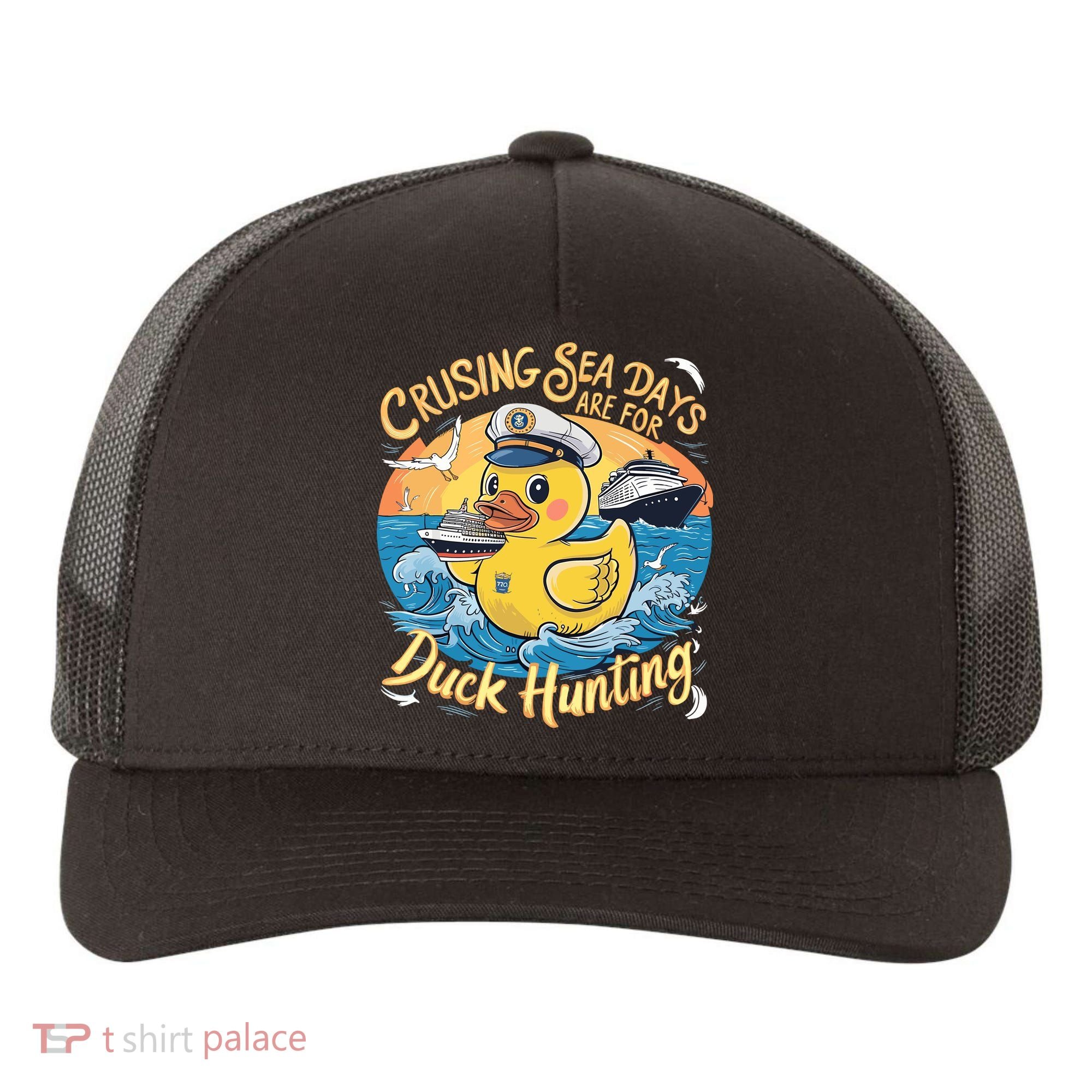 Cruising Sea Days Are For Duck Hunting Cool Cruise Trip Yupoong Adult 5-Panel Trucker Hat