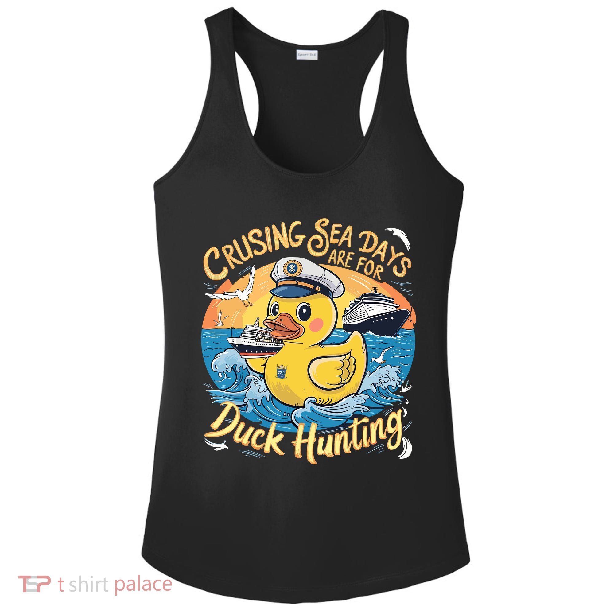 Cruising Sea Days Are For Duck Hunting Cool Cruise Trip Ladies PosiCharge Competitor Racerback Tank