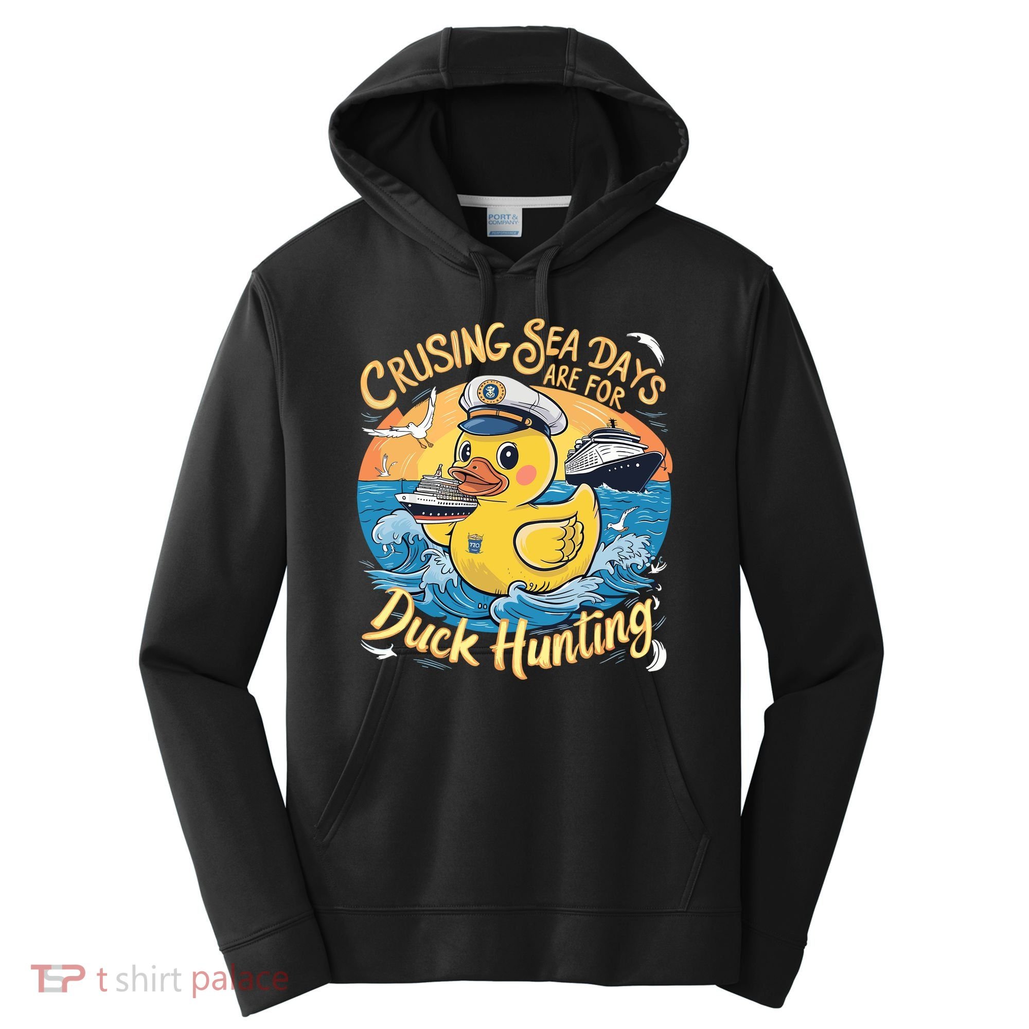 Cruising Sea Days Are For Duck Hunting Cool Cruise Trip Performance Fleece Hoodie
