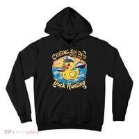 Cruising Sea Days Are For Duck Hunting Cool Cruise Trip Tall Hoodie thumb 0