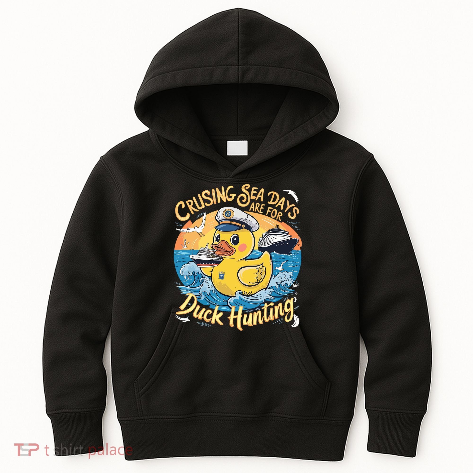 Cruising Sea Days Are For Duck Hunting Cool Cruise Trip Kids Hoodie
