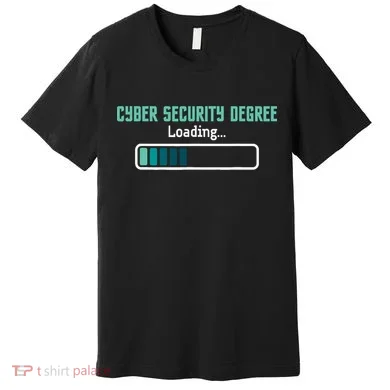 Cyber Security Degree Loading Computer Programmer Hacker Premium T-Shirt