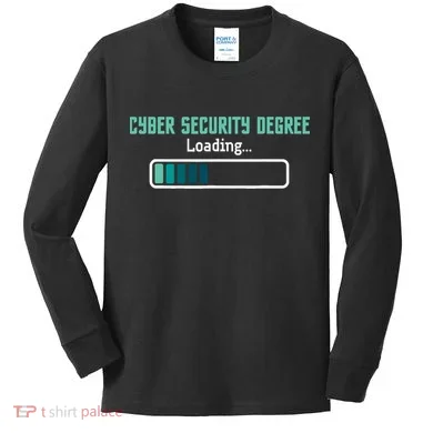 Cyber Security Degree Loading Computer Programmer Hacker Kids Long Sleeve Shirt
