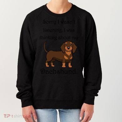 Cute Saying Dachshund Wiener Dog Gift Women's Sweatshirt