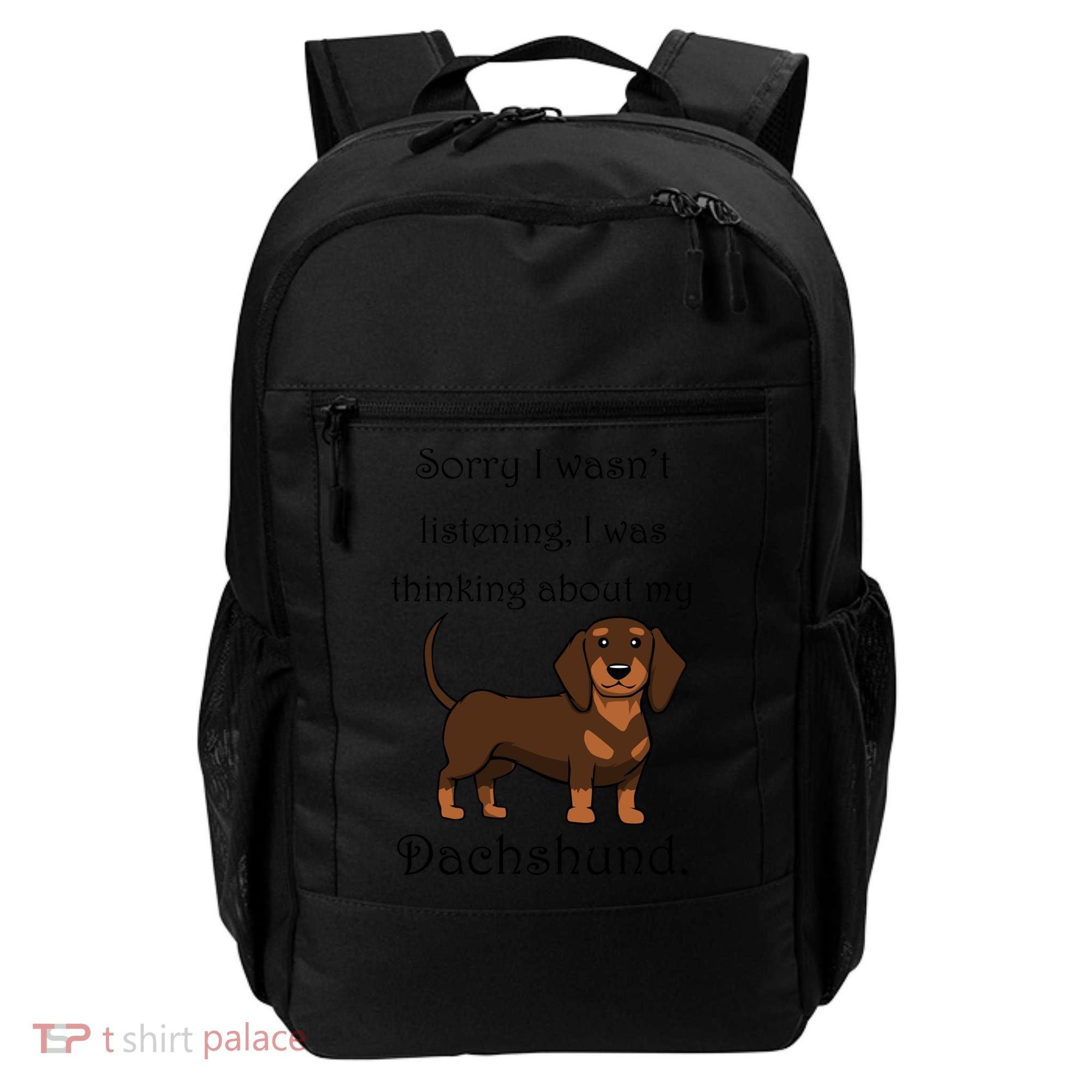 Cute Saying Dachshund Wiener Dog Gift Backpack
