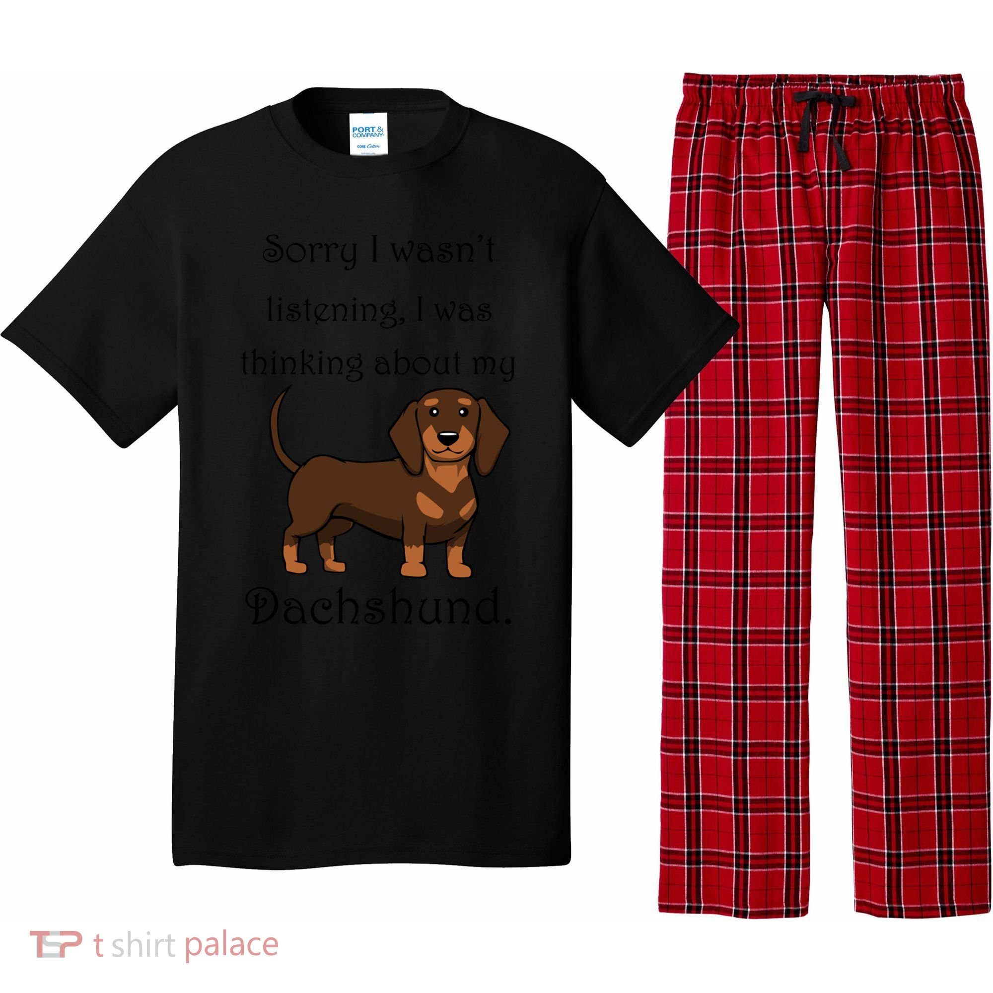Cute Saying Dachshund Wiener Dog Gift Pajama Set