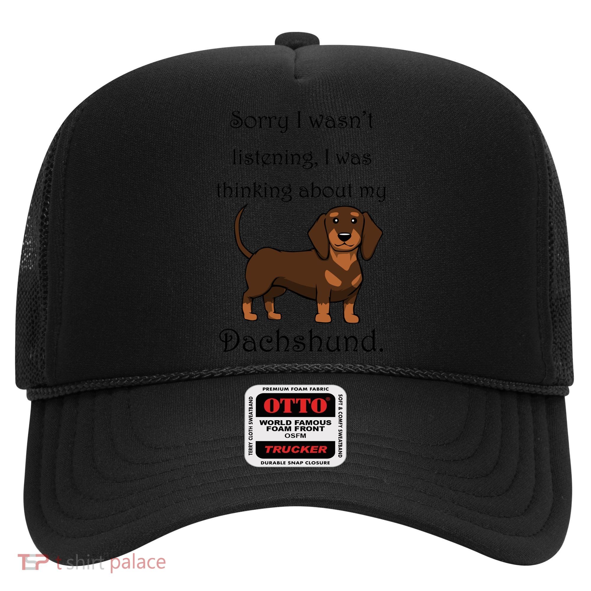 Cute Saying Dachshund Wiener Dog Gift Hat