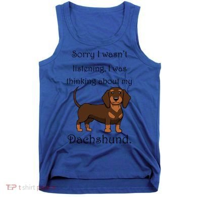 Cute Saying Dachshund Wiener Dog Gift Tank Top