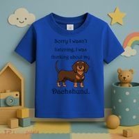 Cute Saying Dachshund Wiener Dog Gift Toddler T-Shirt thumb 3