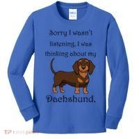 Cute Saying Dachshund Wiener Dog Gift Kids Long Sleeve Shirt thumb 0