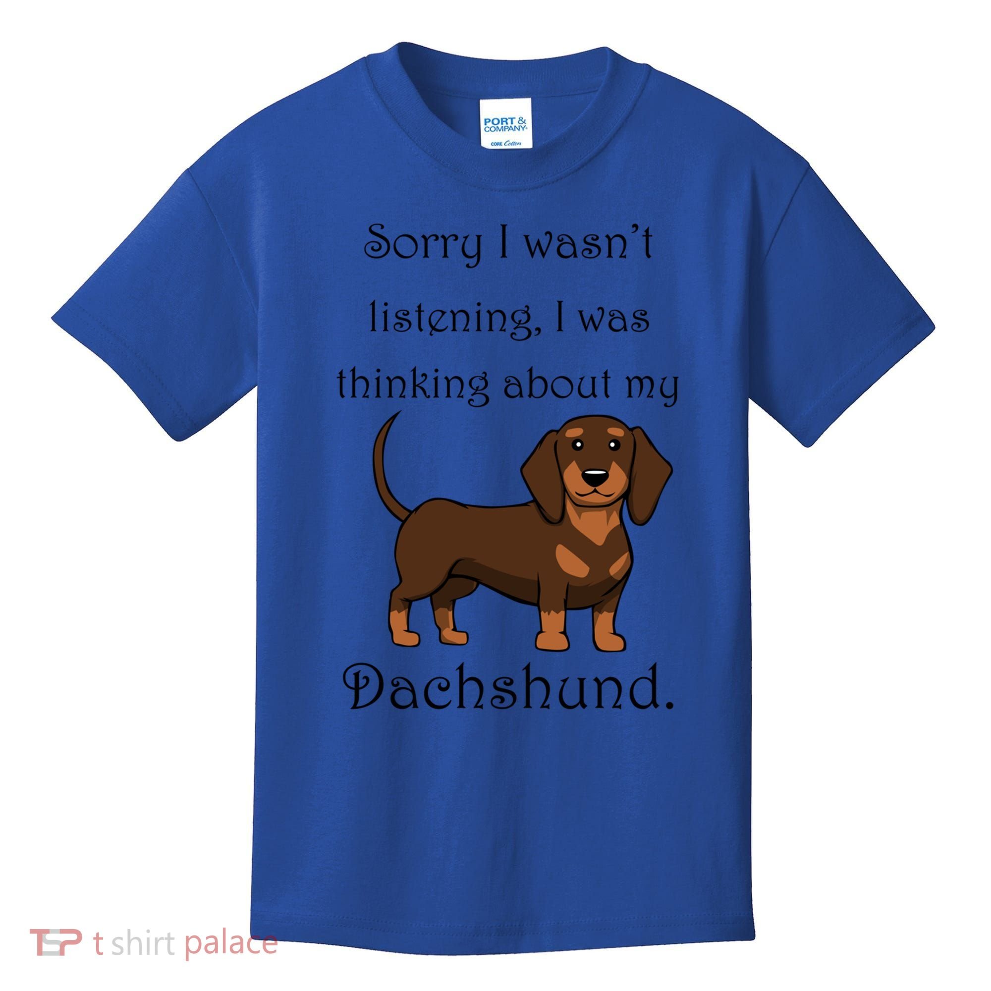 Cute Saying Dachshund Wiener Dog Gift Kids T-Shirt
