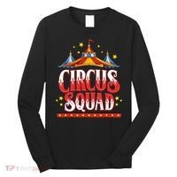 Circus Squad Event Carnival Staff Birthday Party Theme Show Long Sleeve Shirt thumb 0