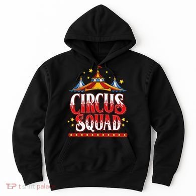 Circus Squad Event Carnival Staff Birthday Party Theme Show Hoodie