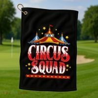 Circus Squad Event Carnival Staff Birthday Party Theme Show Golf Towel thumb 1