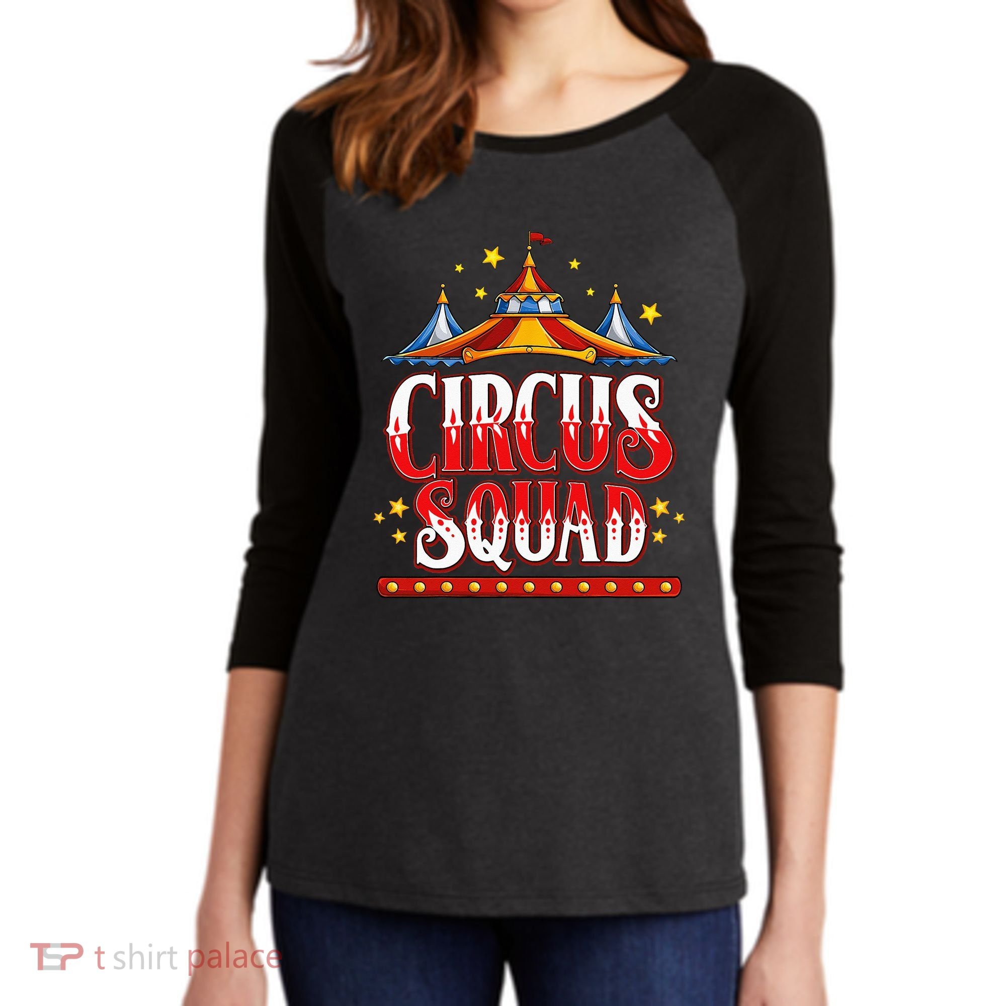 Circus Squad Event Carnival Staff Birthday Party Theme Show Women's Tri-Blend 3/4-Sleeve Raglan Shirt