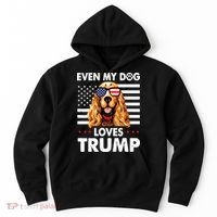 Cocker Spaniel Even My Dog Loves Trump Funny Hoodie thumb 0