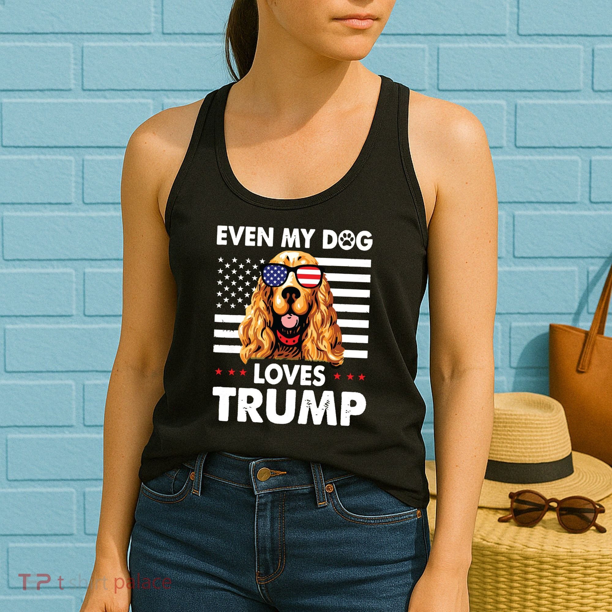 Cocker Spaniel Even My Dog Loves Trump Funny Women's Tank Top