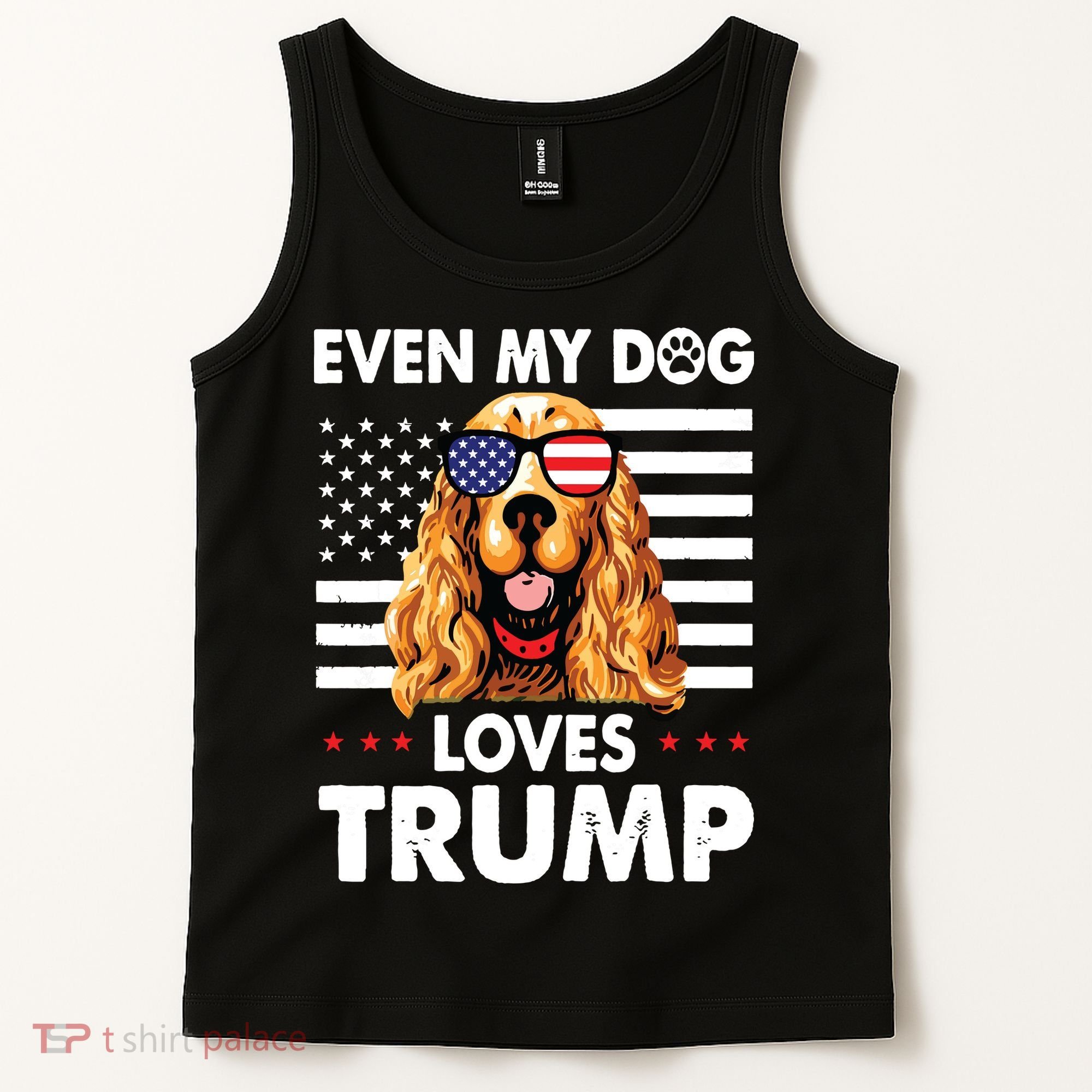 Cocker Spaniel Even My Dog Loves Trump Funny Tank Top