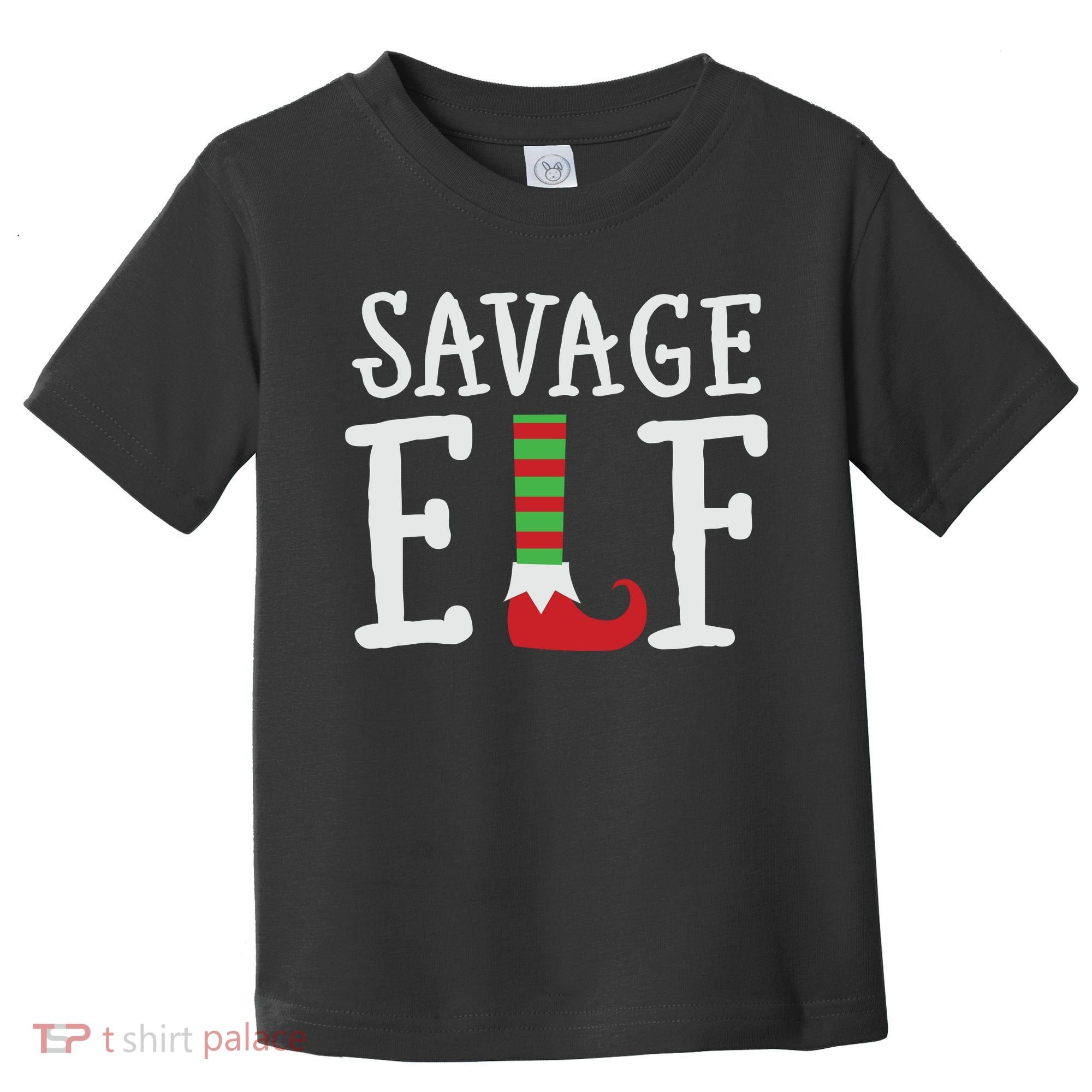 Christmas Savage ELF Xmas Toddler T-Shirt
