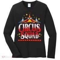 Circus Squad Event Carnival Staff Birthday Party Theme Show Women's Long Sleeve Shirt thumb 0
