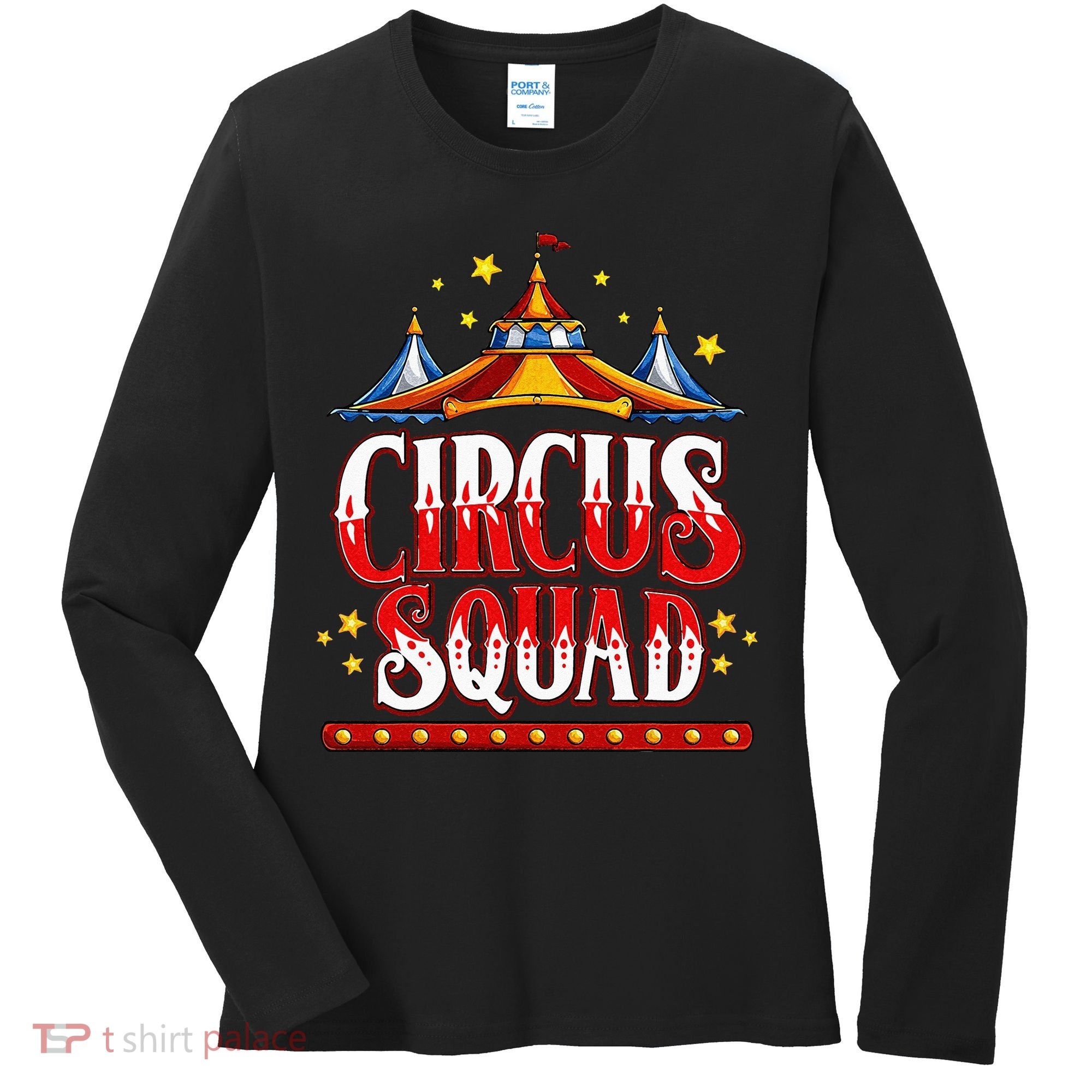 Circus Squad Event Carnival Staff Birthday Party Theme Show Women's Long Sleeve Shirt