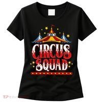 Circus Squad Event Carnival Staff Birthday Party Theme Show Women's T-Shirt thumb 0