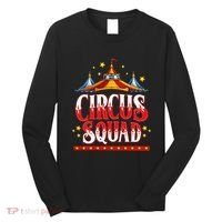 Circus Squad Event Carnival Staff Birthday Party Theme Show Long Sleeve Shirt thumb 0