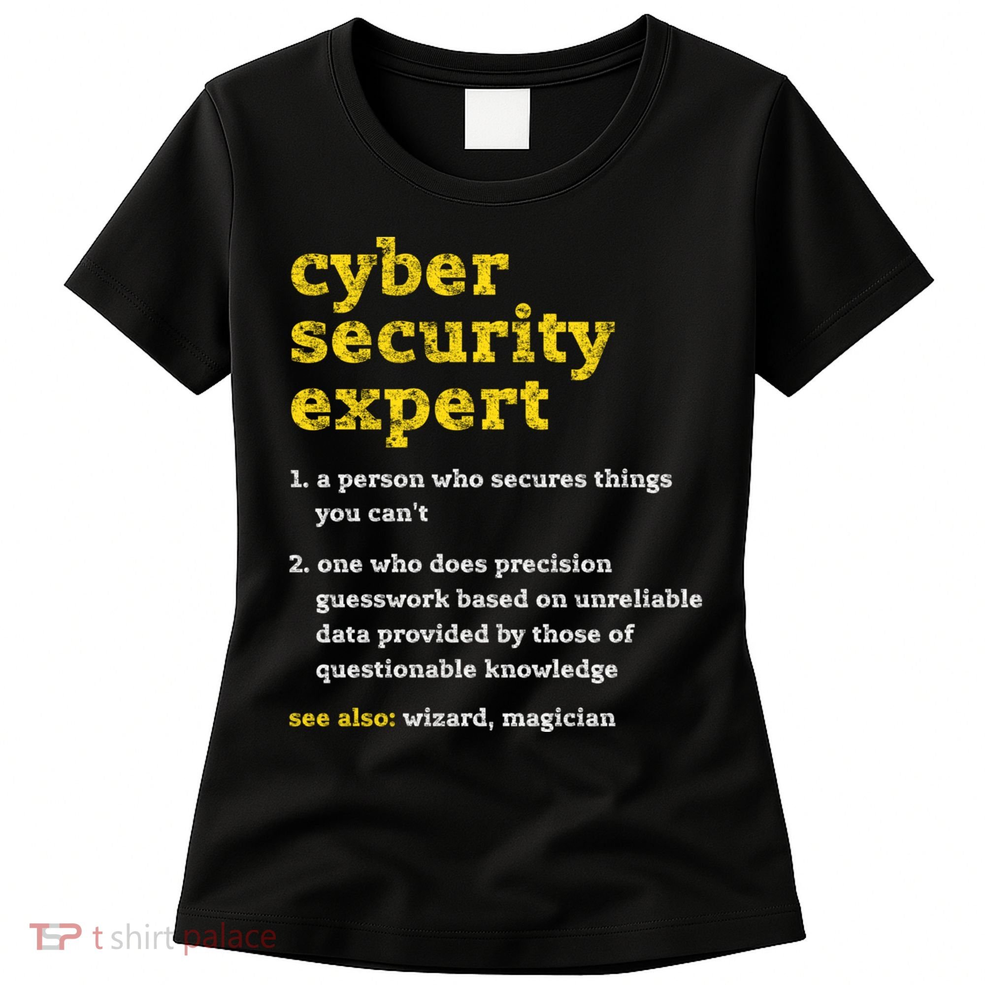 Cyber Security Expert Definition Distressed Computer Geek Gift Women's T-Shirt