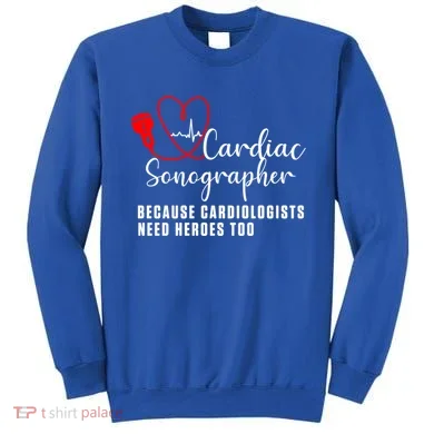 Cardiac Sonographer Echo Tech Learn Rdcs Gift Sweatshirt