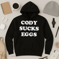 Cody Sucks Eggs Hoodie thumb 3