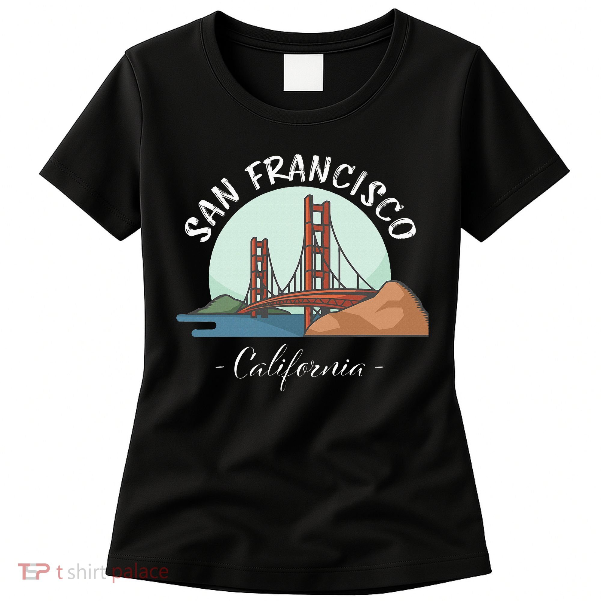 California San Francisco Gift Golden Gate Bridge Souvenir Women's T-Shirt