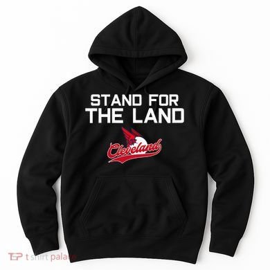 Cleveland Stand For The Land Hoodie