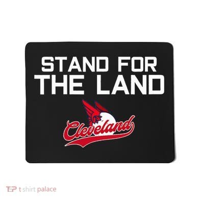 Cleveland Stand For The Land Mousepad