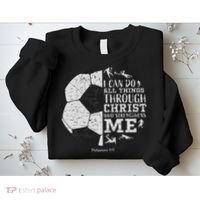 Christian Soccer Faith Bible Verse Philippians 413 Sweatshirt thumb 2