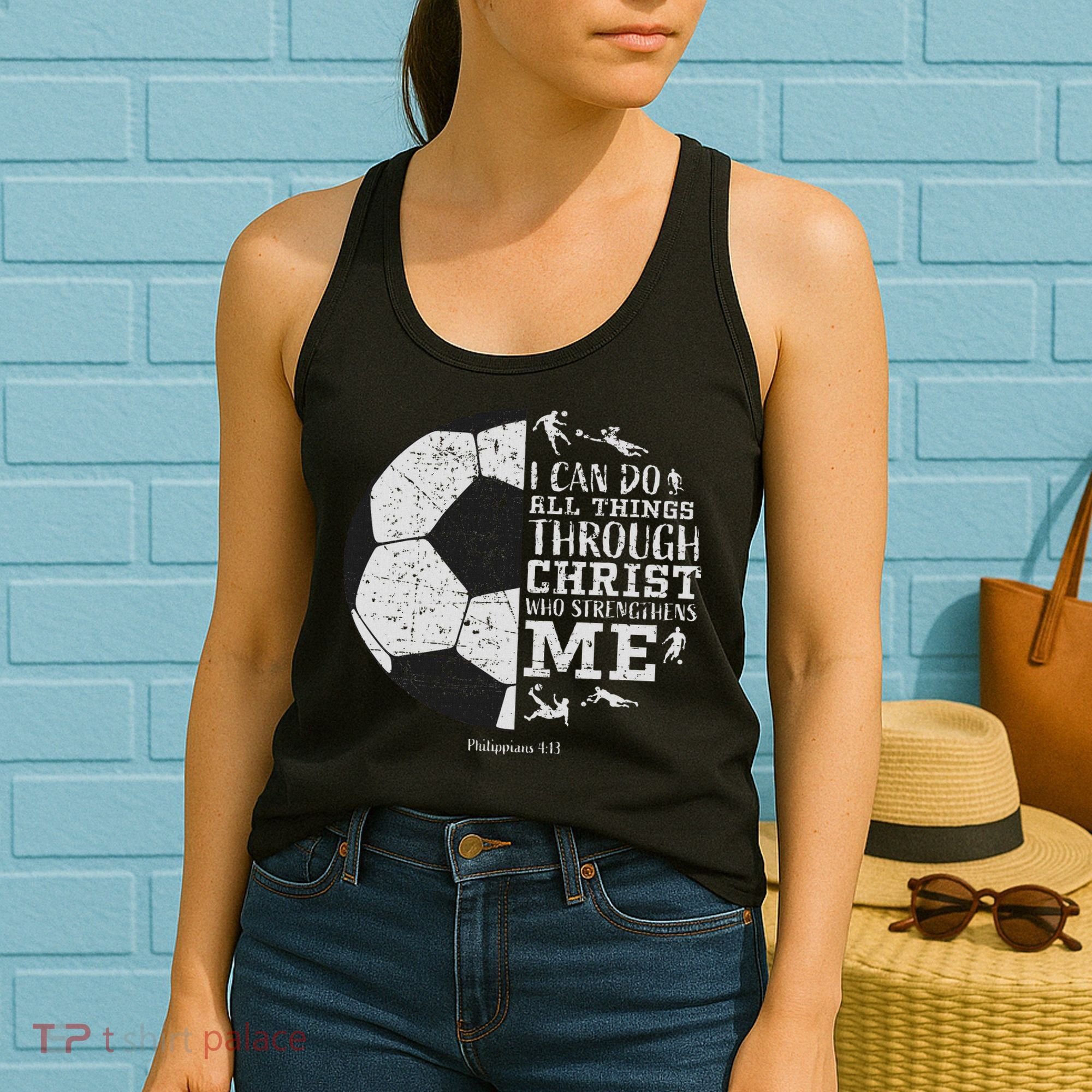 Christian Soccer Faith Bible Verse Philippians 413 Women's Tank Top