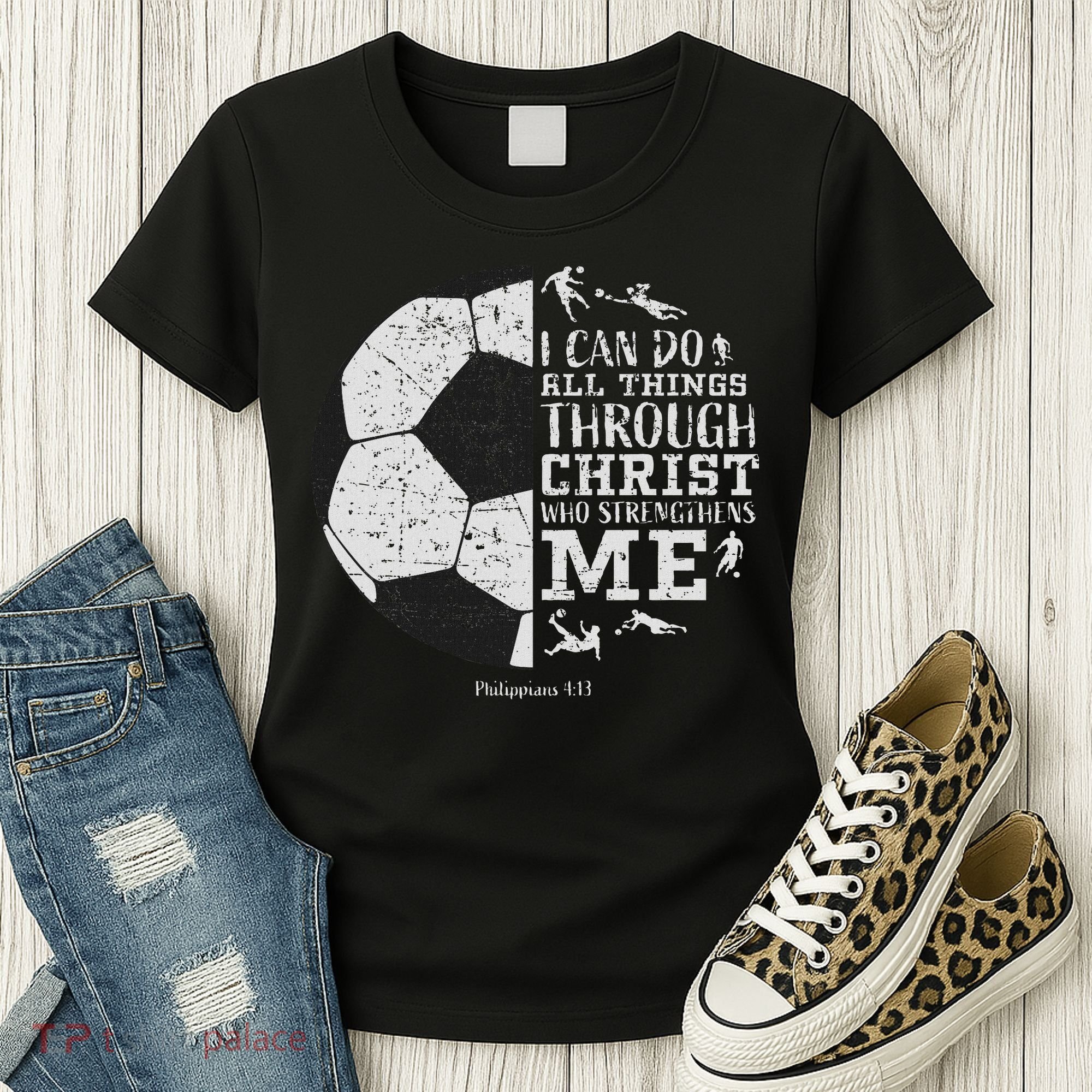 Christian Soccer Faith Bible Verse Philippians 413 Women's T-Shirt