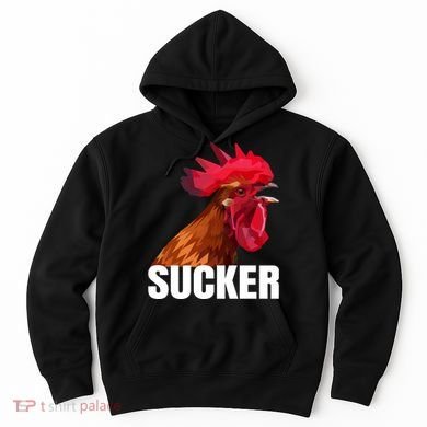 Cock Sucker Funny Rooster Joke Hoodie