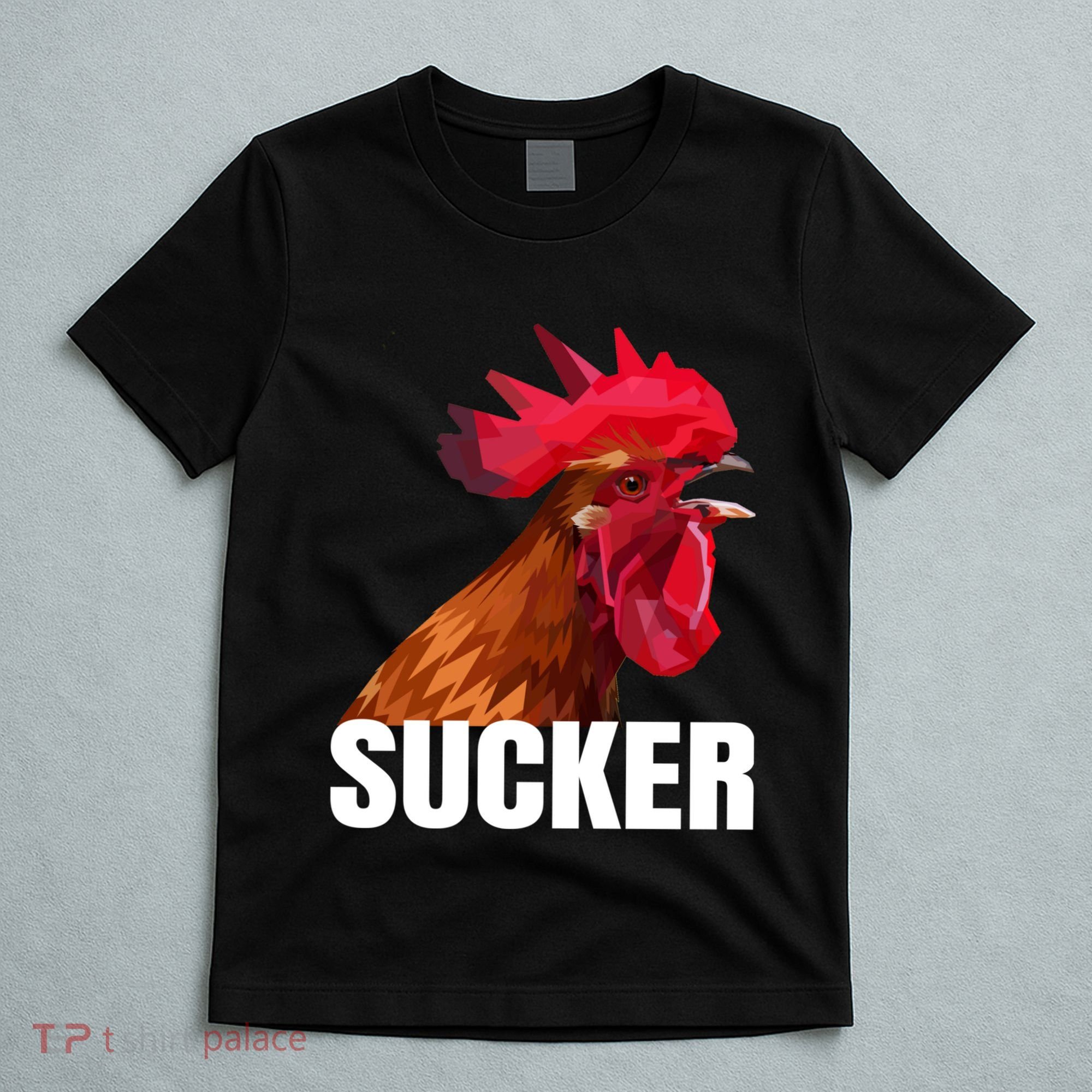 Cock Sucker Funny Rooster Joke T-Shirt