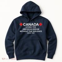 Canada Shirt From The Pentaverate Living The American Dream Hoodie thumb 0