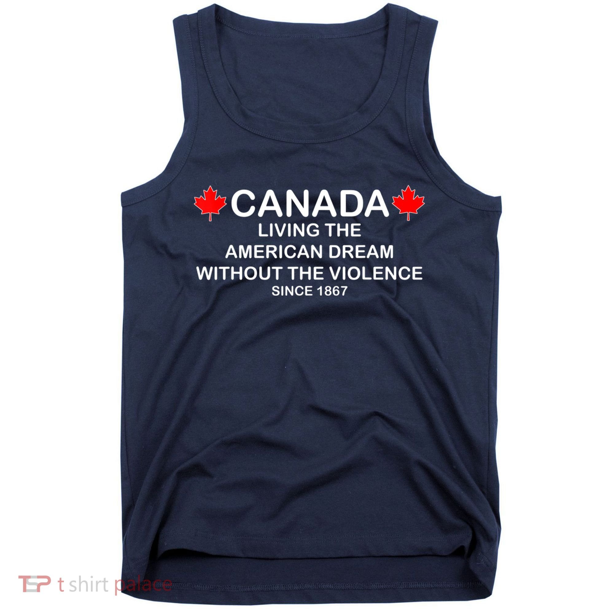 Canada Shirt From The Pentaverate Living The American Dream Tank Top