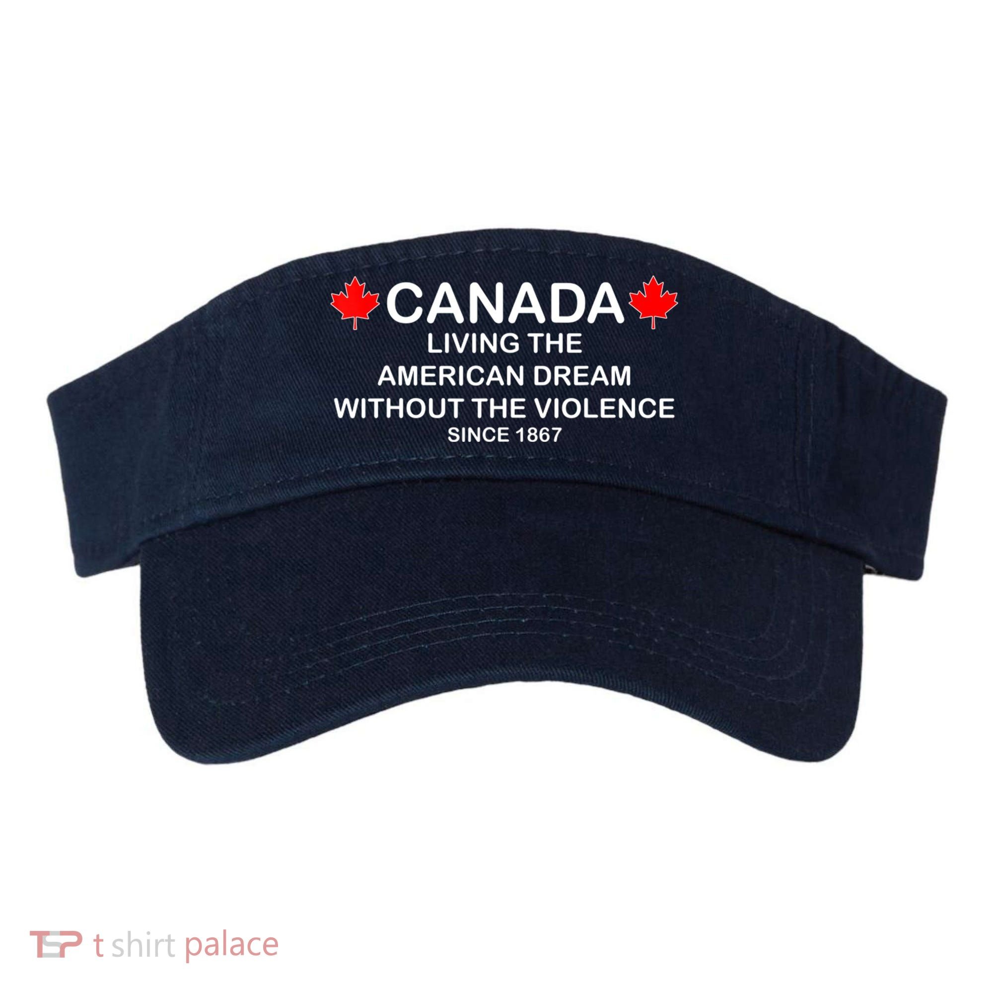 Canada Shirt From The Pentaverate Living The American Dream Visor