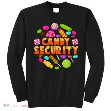 Candy Security Funny Candy Land Costume Candyland Party Sweatshirt