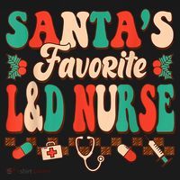 Christmas Santas Favorite L&D Nurse Labor Delivery Nurse Ornament thumb 1