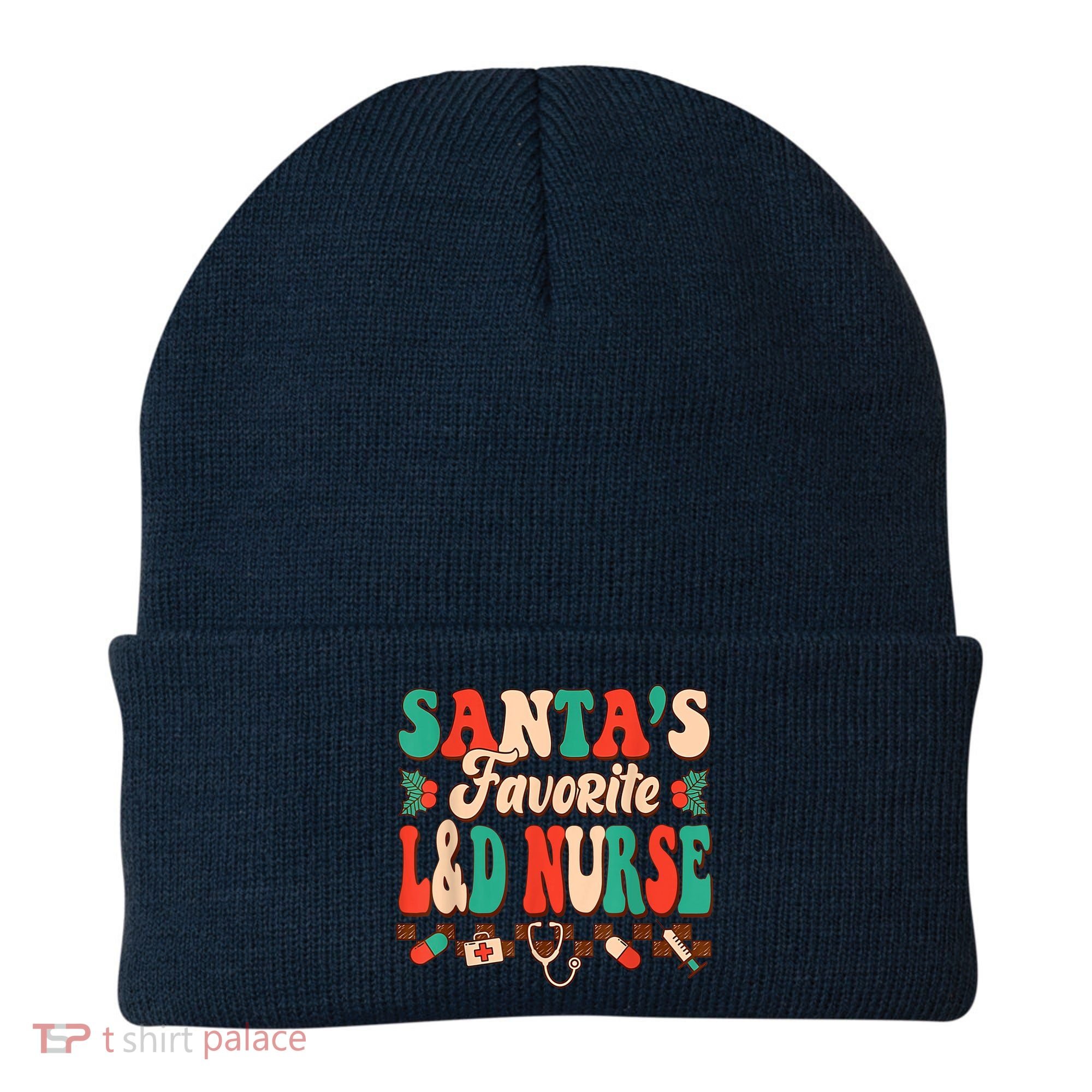 Christmas Santas Favorite L&D Nurse Labor Delivery Nurse Beanie