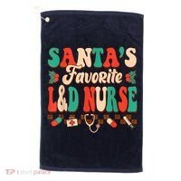 Christmas Santas Favorite L&D Nurse Labor Delivery Nurse Golf Towel thumb 0